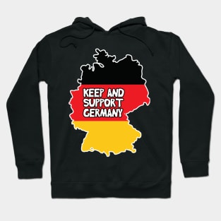 Keep Calm And Support Germany Hoodie